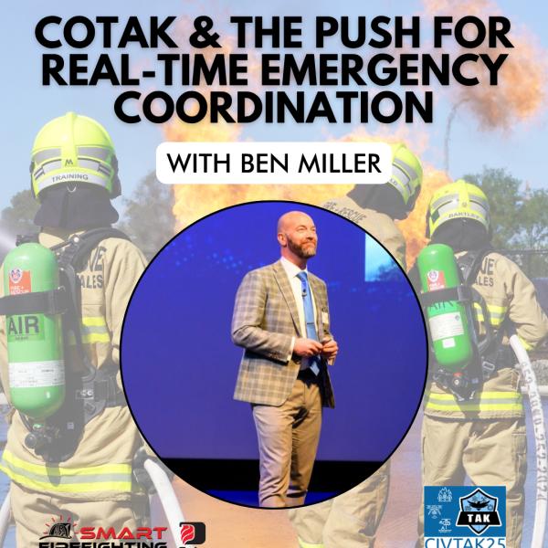 COTAK Featured in Smart Firefighting Podcast